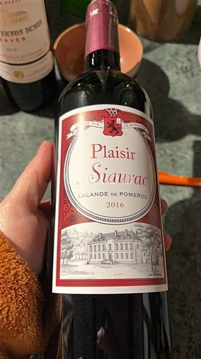 Bordeaux Lalande-de-pomerol Château Siaurac Plaisir de Siaurac 2016