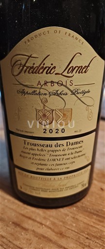 Jura Arbois Frédéric Lornet Trousseau des Dames 2020