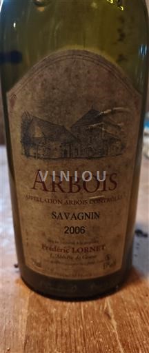 Jura Arbois Frédéric Lornet Savagnin 2006