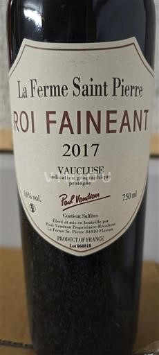 Provence, Lower Rhône Valley, Corsica Vaucluse La Ferme Saint Pierre Roi Fainéant 2017