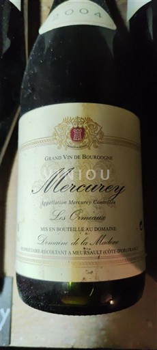 Bourgogne Mercurey Domaine La Madone Les Ormeaux 2004