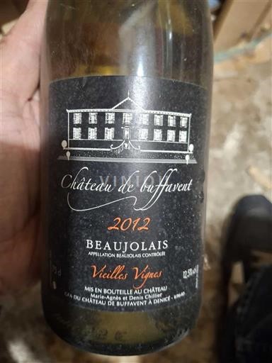 Beaujolais Château Buffavent Vieilles Vignes 2012