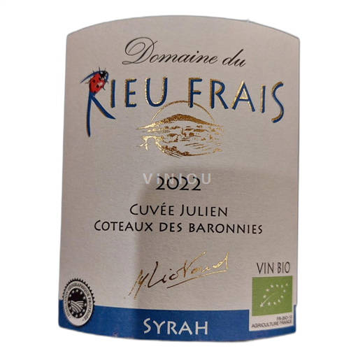 Alpen und Rhônetal Coteaux des Baronnies Domaine du Rieu Frais Julien 2022