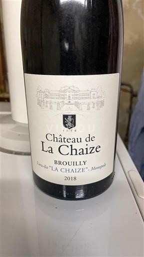 Beaujolais Brouilly Château La Chaize Lieu-dit "La Chaize" - Monopole 2018