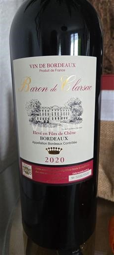 Bordeaux Baron de Clarsac Fût de chênes 2020