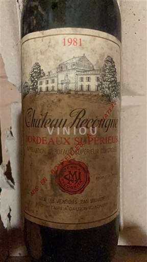 Bordeaux Bordeaux supérieur Château Recougne 1981