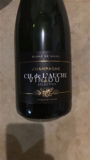Šampanja Šampanjec CH. de L'AUCHE Brut Sélection Neleten.