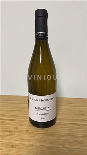 Burgundy Mercurey François Raquillet La Brigadière 2021