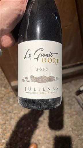 Beaujolais Juliénas Le Granit Doré 2017