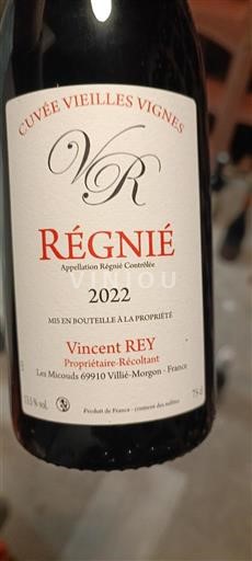 Beaujolais Régnié Vincent Rey Vieilles Vignes 2022