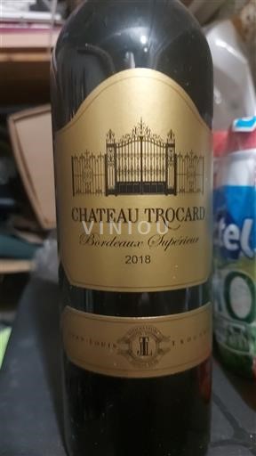 Bordeaux Bordeaux Supérieur Château Trocard 2018