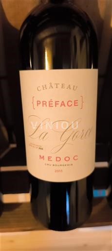 Bordeaux Médoc Cru Bourgeois Château La Gorce Préface 2013