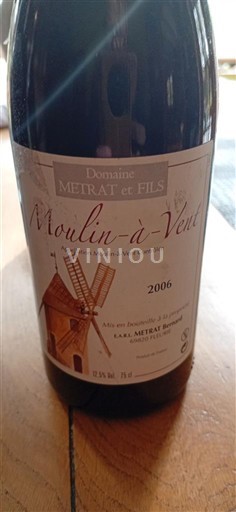 Beaujolais Moulin-à-vent Domaine Métrat et Fils 2006