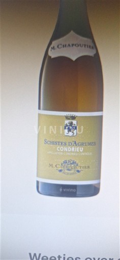 Rhônen laakso Condrieu M. Chapoutier Schistes d'Agrumes 2020