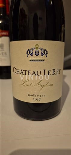 Bordeaux Castillon Côtes de Bordeaux Château Le Rey Les Argileuses 2016