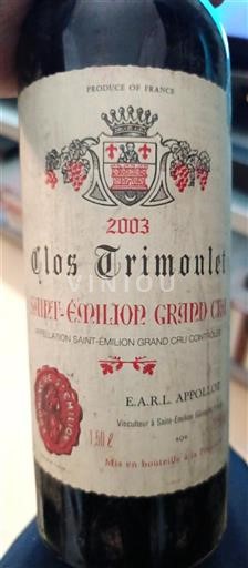 Bordeaux Saint-Émilion Grand Cru Clos Trimoulet 2003