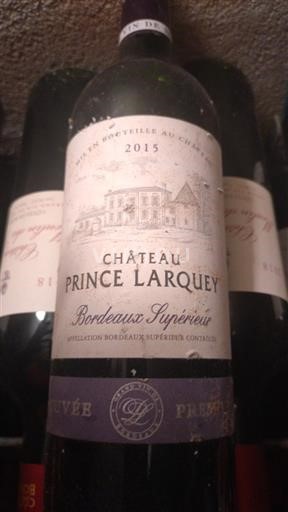 Bordeaux Bordeaux Supérieur Château Prince Larquey Premium 2015