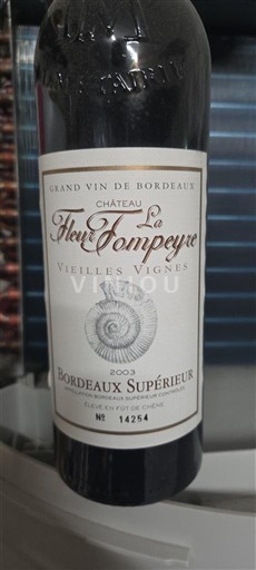 Bordeaux Bordeaux Supérieur Château Fleur Pompeyre Vieilles Vignes 2003