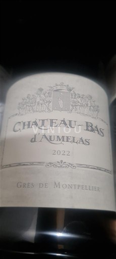 Languedoc Grès de Montpellier Château -Bas Aumelas 2022