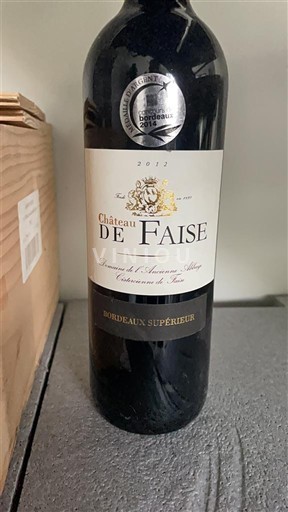 Bordeaux Bordeaux Supérieur Château Faise 2012