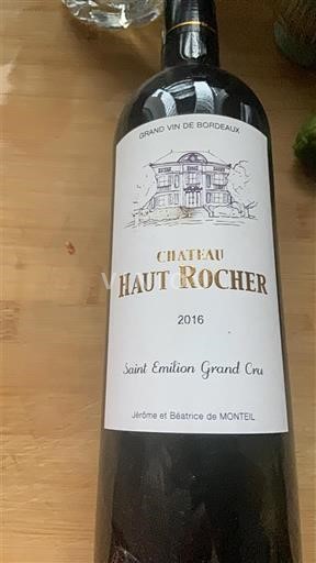 Bordeaux Saint-Émilion Grand Cru Grand Cru Château Haut Rocher 2016