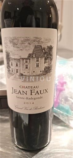 Bordeaux Bordeaux superior Château Jean Faux Sainte Radegonde 2014