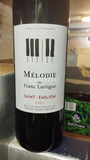 Bordeaux Saint-Émilion Château Franc Lartigue Mélodie 2021