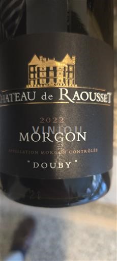 Beaujolais Morgon Château Raousset Douby 2022