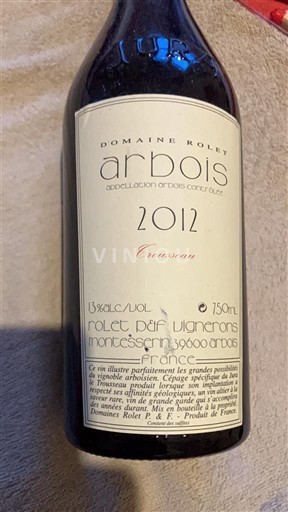 Jura Arbois Domaine Rolet Trousseau 2012