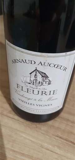 Beaujolais Fleurie Arnaud Aucoeur Vendanges à la Main Vieilles Vignes 2021