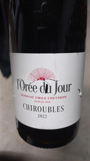 Beaujolais Chiroubles Domaine Emile Cheysson l'Orée du Jour 2022