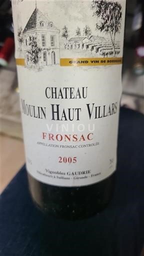 Bordo Фронсак Château Moulin Haut Villars 2005