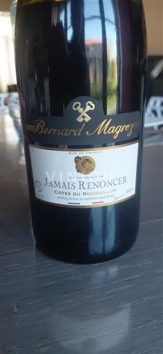 Roussillon Côtes-du-roussillon Bernard Magrez Jamais Renoncer 2022