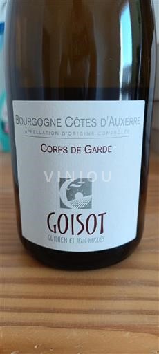 Burgund Bourgogne Côtes d'Auxerre Goisot Corps de Garde 2022