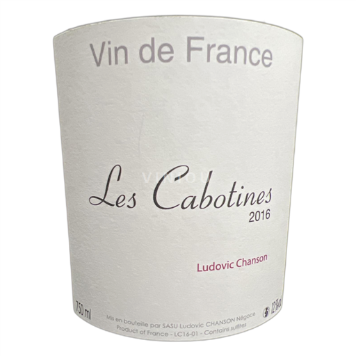 Loire Valley Montlouis-sur-Loire Ludovic Chanson Les Cabotines 2016