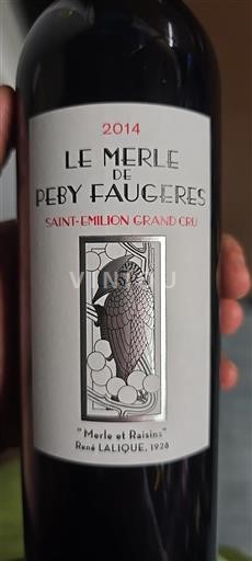 Bordeaux Saint-Émilion Grand Cru Grand Cru Château Péby Faugères Le Merle 2014