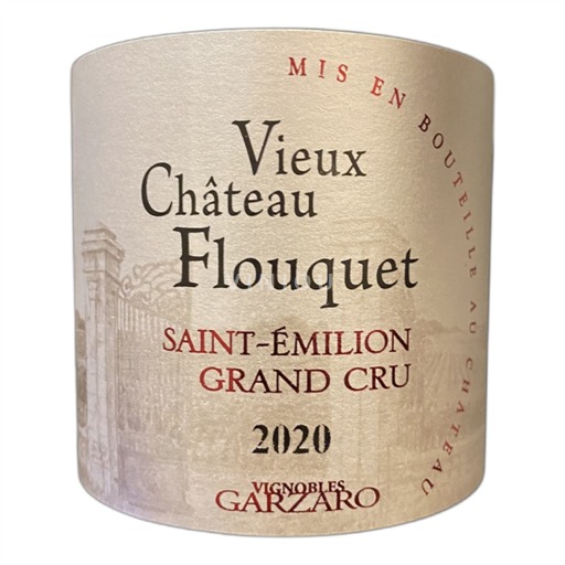 Bordeaux Saint-Émilion Grand Cru Vignobles Garzaro Château Vieux Flouquet 2020