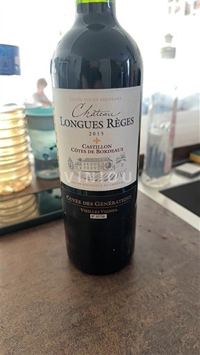 Bordeaux Castillon Côtes de Bordeaux Château Longues Règes des Générations Vieilles Vignes 2015