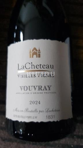 Loire Valley Vouvray LaCheteau Vieilles Vignes 2024