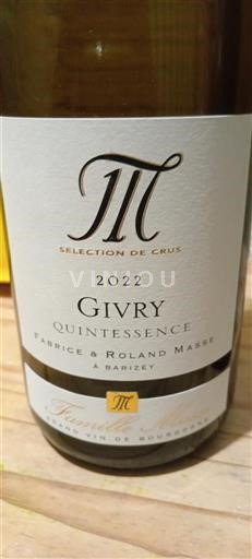 Burgundi Givry Fabrice & Roland Masse Quintessence 2022