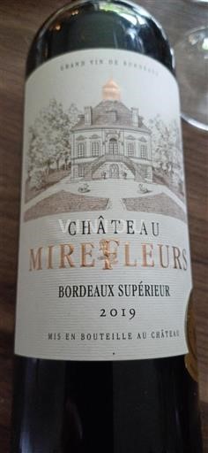 Bordeaux Bordeaux Supérieur Château Mirefleurs 2019