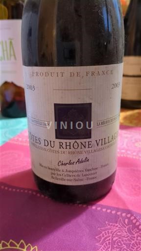 Rhône Valley Côtes du Rhône Villages Charles Adelin 2003