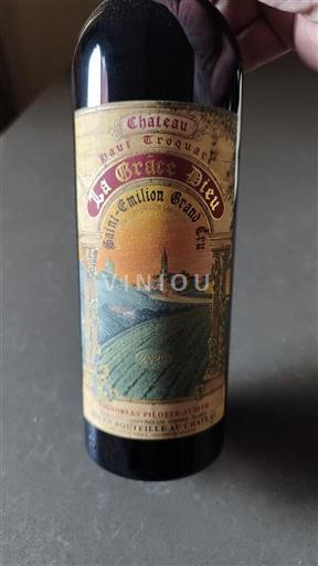 Bordeaux Saint-Émilion Grand Cru Château Haut-Troquart La Grâce Dieu 2020