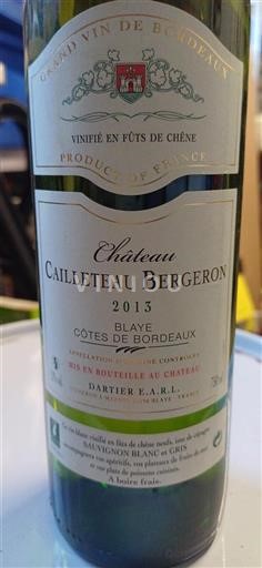 Bordeaux Blaye-Côtes-de-Bordeaux Château Cailleteau Bergeron 2013