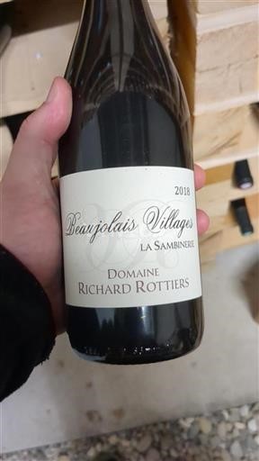 Beaujolais Beaujolais Villages Domaine Richard Rottiers La Sambinerie 2018