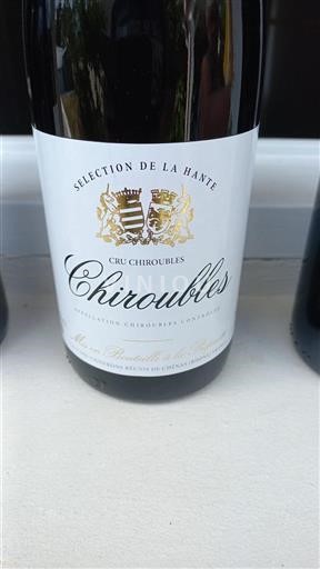 Beaujolais Chiroubles Vignerons Réunis de Chénas Sélection de la Hante Icke årgångsbetecknad