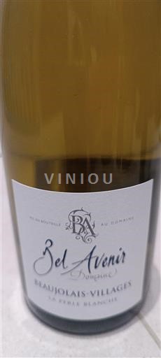 Beaujolais Beaujolais byar Bel Avenir La Perle Blanche 2022