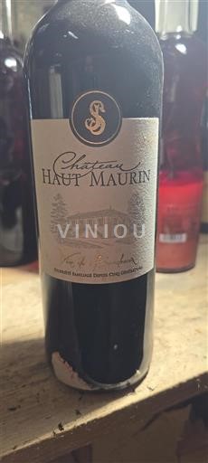 Bordeaux Unspecified Château Haut Maurin Non-Vintage