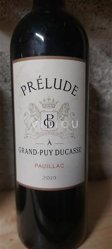 Bordeaux Pauillac Château Grand-Puy Ducasse Prélude à Grand Puy Ducasse 2019