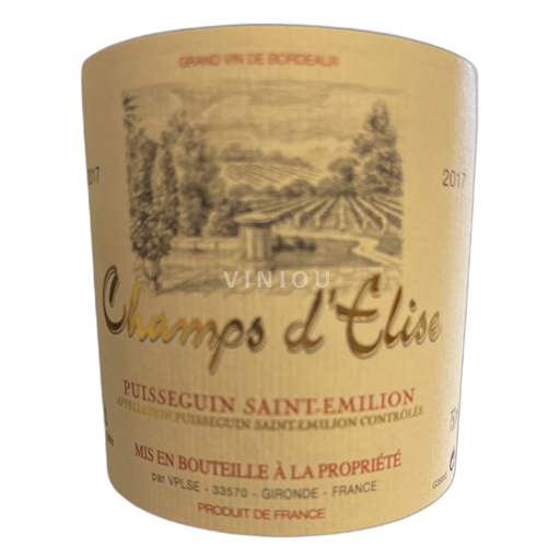 Bordeaux Puisseguin-saint-émilion Champs d'Elise 2017